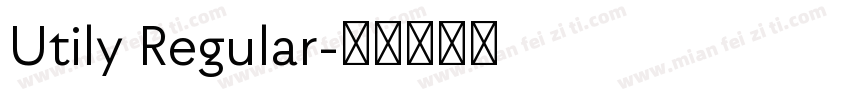 Utily Regular字体转换